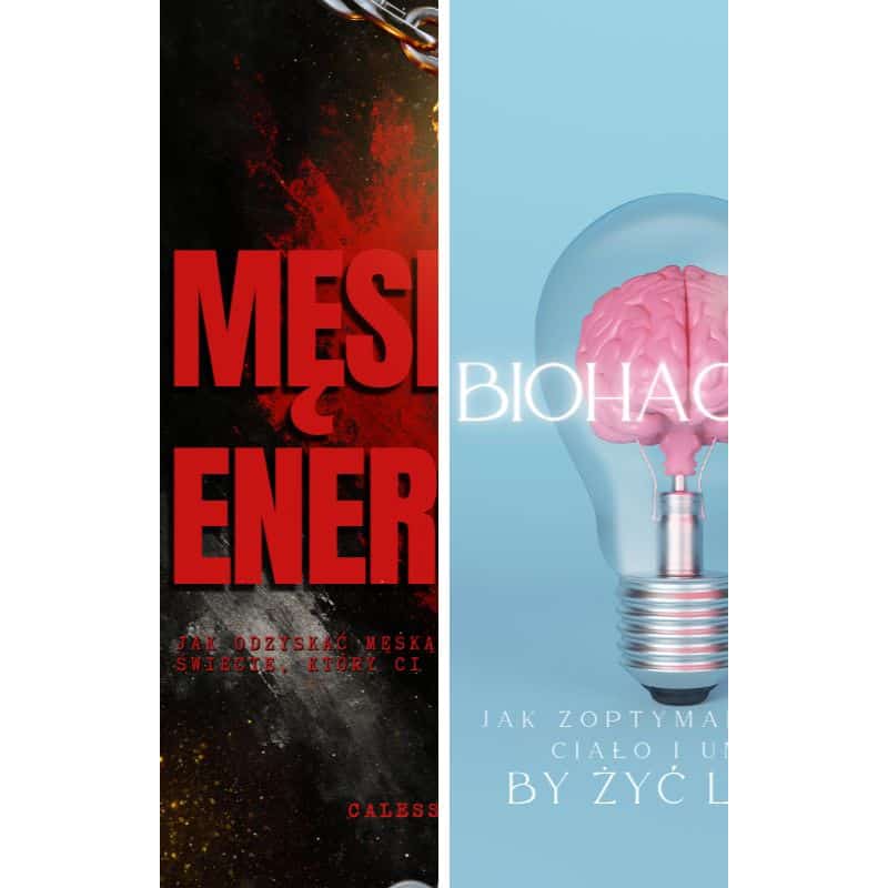 Męska Energia i Biohacking Zestaw Ebooków